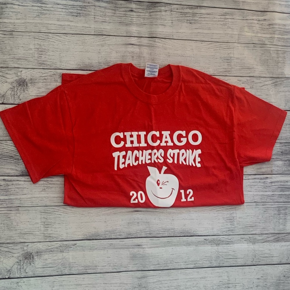 2012 Chicago Teachers Strike T-shirt